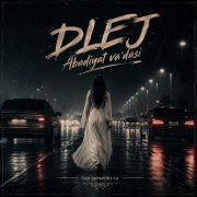 DLEJ - Abadiyat va’dasi