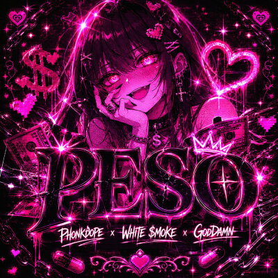 Phonkdope, WHITE $MOKE, Goddamn - PESO