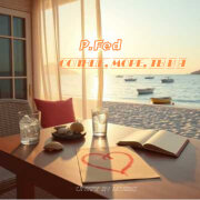 P.Fed - Солнце, море, ты и я