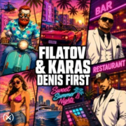 Filatov, Karas - Sweet Summer Nights