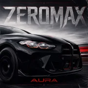 ZEROMAX - Aura