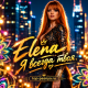 Elena - Я всегда твоя
