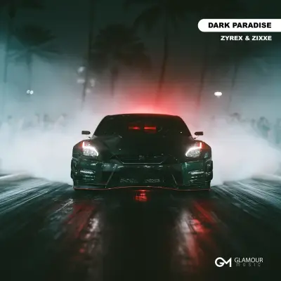 Zyrex, Zixxe - Dark Paradise